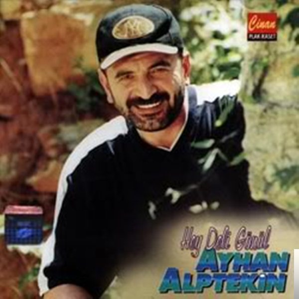 Ayhan Alptekin Hey Deli Gönül (1997)