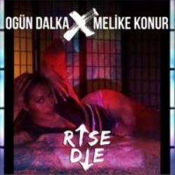 Ogün Dalka Rise Die (2020)