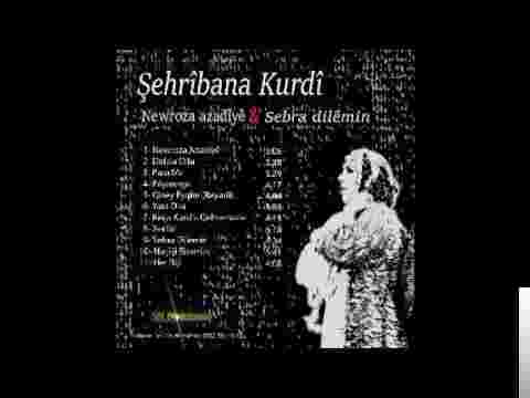 Şehribana Kurdi Newroz Azadiye/Sebra Dilemin (2016)