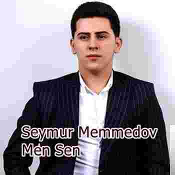 Seymur Memmedov Men Sen (2020)