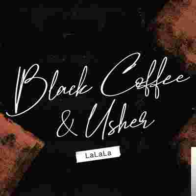 Black Coffee LaLaLa (2019)