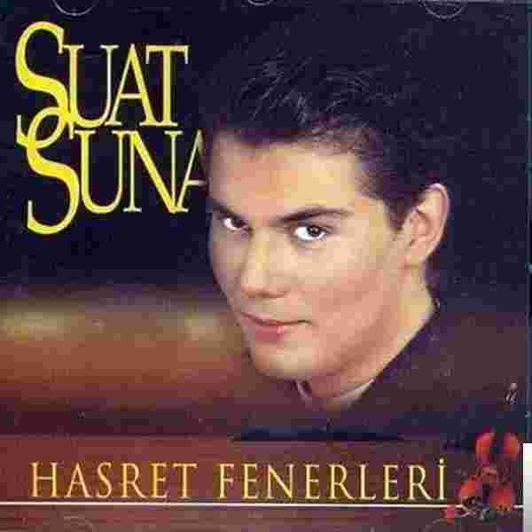 Suat Suna Hasret Fenerleri (1995)