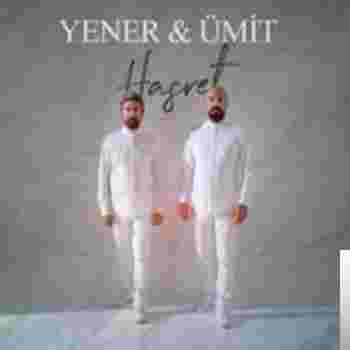 Yener & Ümit Hasret (2020)
