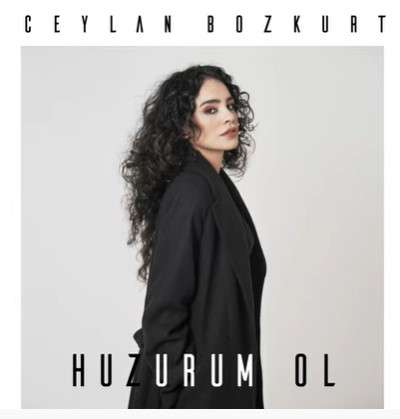 Ceylan Bozkurt Huzurum Ol (2022)