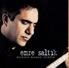 Emre Saltık Derdimin Dermanı Türküler (2004)