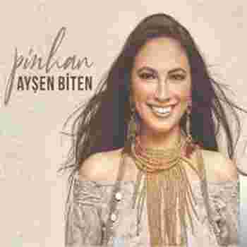 Ayşen Biten Pinhan (2019)