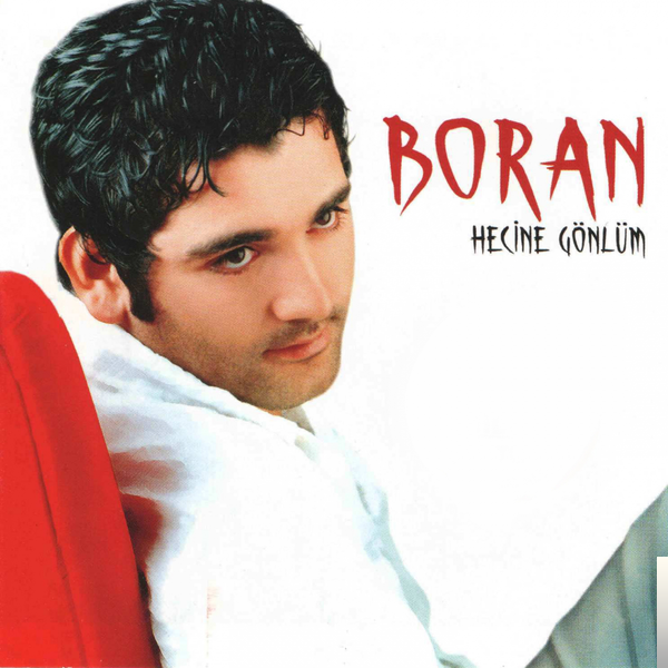Boran Hecine Gönlüm (2003)