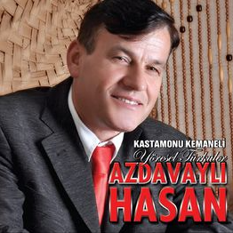 Azdavaylı Hasan Kastamonu Kemaneli Yöresel Türküler (2015)