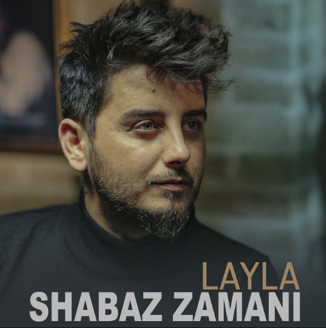 Shabaz Zamani Layla (2017)