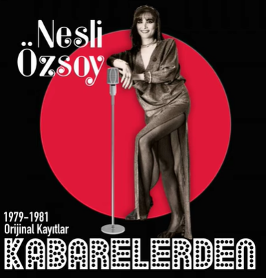Nesli Özsoy Kabarelerden (1980)