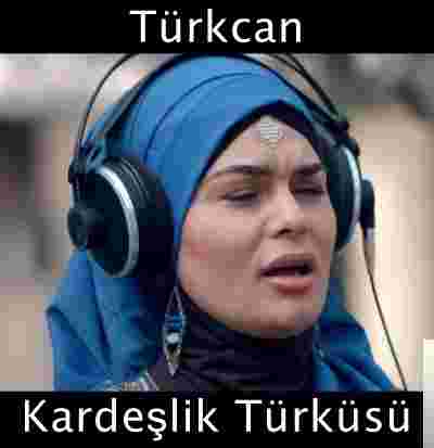 Türkcan Kardeşlik Türküsü (2019)