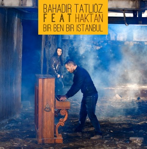 Bahadır Tatlıöz Bir Ben Bir İstanbul (2013)