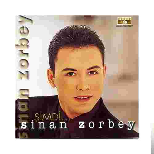 Sinan Zorbey Şimdi (2000)