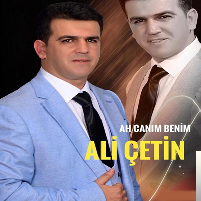 Ali Çetin Ah Canım Benim (2019)