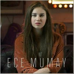 Ece Mumay Vazgeç Gönül (2017)