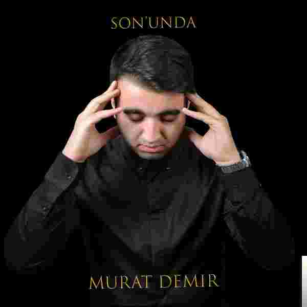Murat Demir Sonunda (2019)