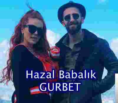 Hazal Babalık Gurbet (2019)