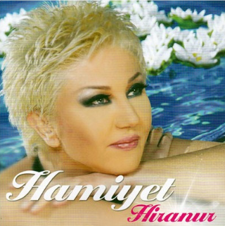 Hamiyet Hiranur (2009)