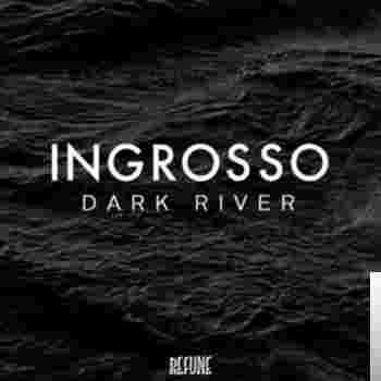 Sebastian Ingrosso Dark River (2019)