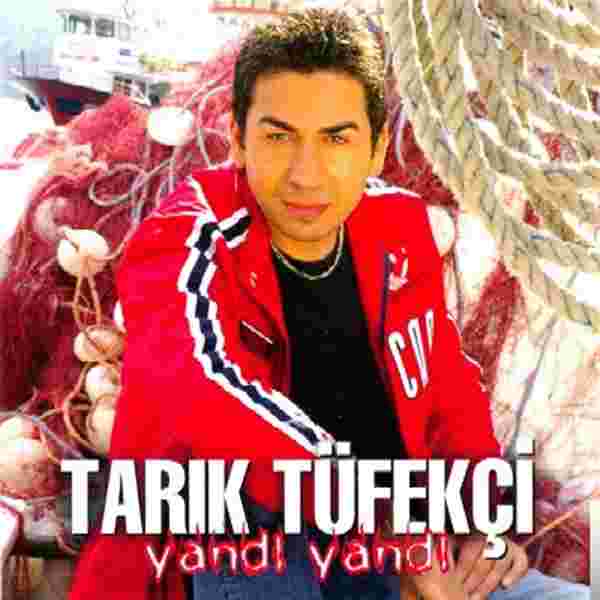 Tarık Tüfekçi Yandi Yandi (2009)