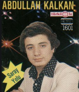 Abdullah Kalkan Saray Yolu (1981)