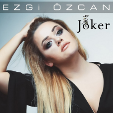 Ezgi Özcan Joker (2018)