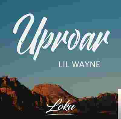 Lil Wayne Uprorar (2019)