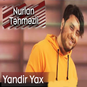 Nurlan Tehmezli Yandir Yax (2019)