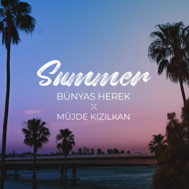 Bünyas Herek Summer (2021)