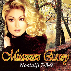 Muazzez Ersoy Nostalji 7,8,9 (1999)