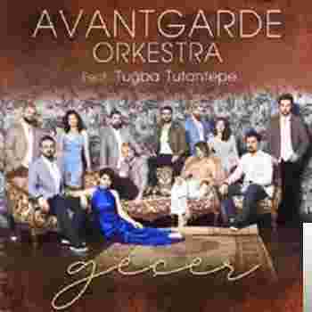 Avantgarde Orkestra Geçer (2019)