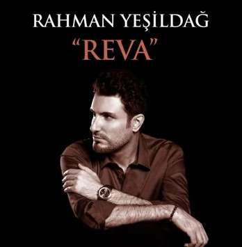 Rahman Yeşildağ Reva (2021)