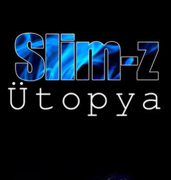 Slim Z Ütopya (2021)