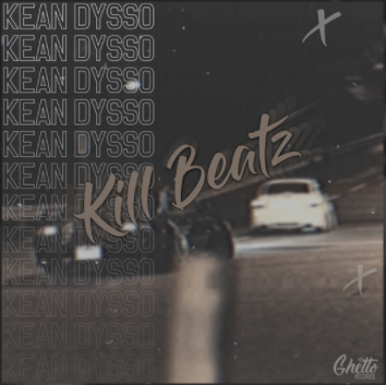 Kean Dysso Kill Beatz (2021)