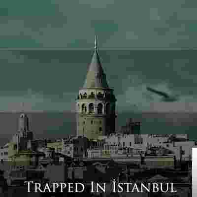 Celal Babadağ Trapped In Istanbul (2020)