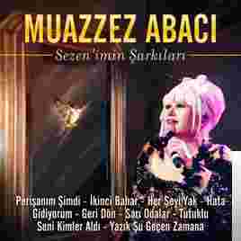 Muazzez Abacı Sezen'imin Şarkıları (2018)