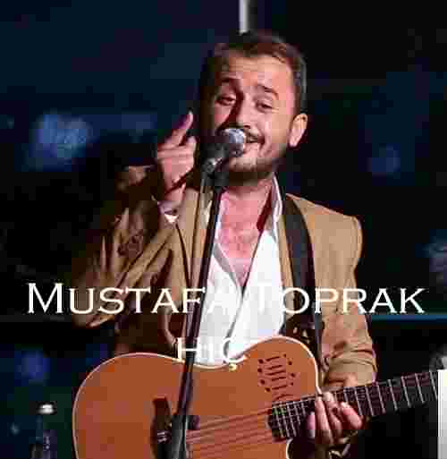 Mustafa Toprak Özdemir Hiç (2018)