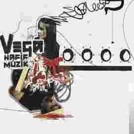 Vega Hafif Müzik (2005)