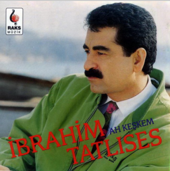 İbrahim Tatlıses Ah Keşkem (1992)