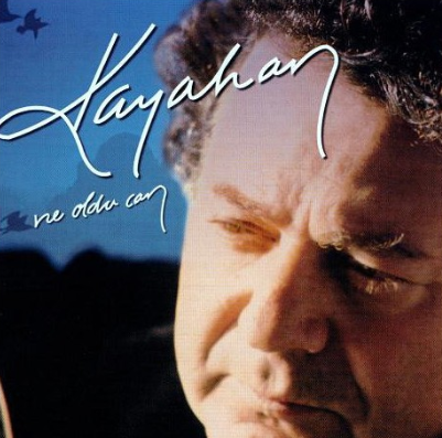 Kayahan Ne Oldu Can (2002)