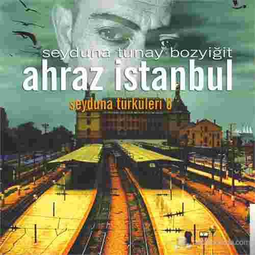 Seyduna Türküleri Ahraz İstanbul (2013)