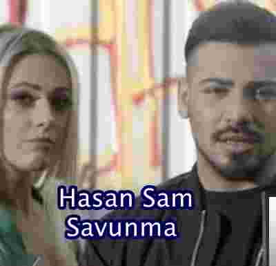 Hasan Sam Savunma (2019)