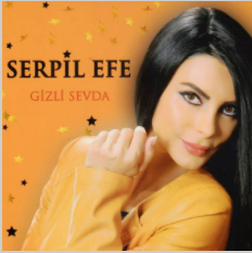 Serpil Efe Gizli Sevda (2016)