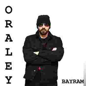 Bayram Oraley (2019)