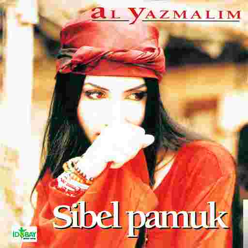 Sibel Pamuk Al Yazmalım (2000)