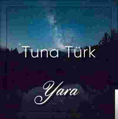 Tuna Türk Yara (2020)