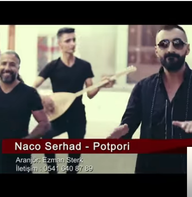 Naco Serhad Potpori (2019)