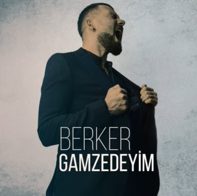 Berker Gamzedeyim (2020)