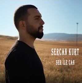 Sercan Kurt Ser ile Can (2020)