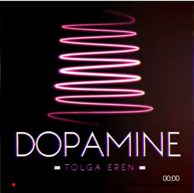 Tolga Eren Dopamine (2020)